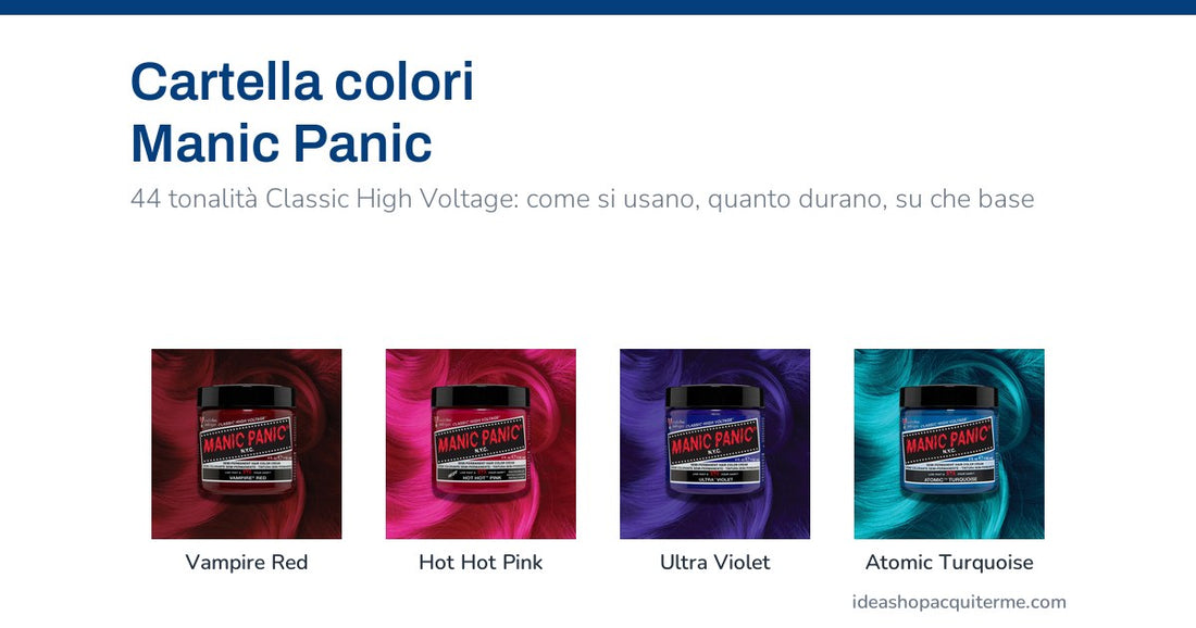 Cartella colori Manic Panic — Vampire Red, Hot Hot Pink, Ultra Violet e Atomic Turquoise
